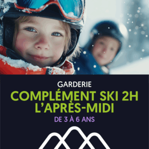 Complément Ski 2h l'après-midi / Enfants de 3 à 6 ans