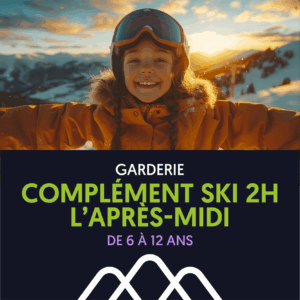 Complément Ski 2h l'après-midi / Enfants de 6 à 12 ans