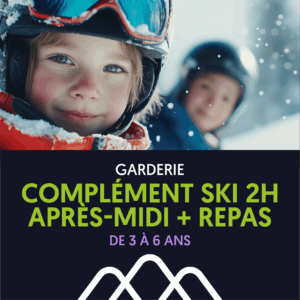 Complément Ski 2h l'après-midi + REPAS / Enfants de 3 à 6 ans