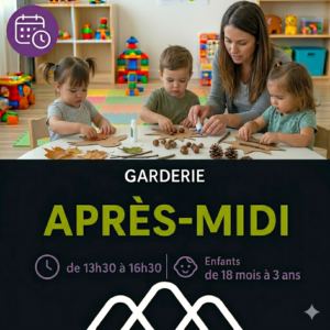 APRÈS-MIDI de 13h30 à 16h30 / Enfants de 18 mois à 3 ans