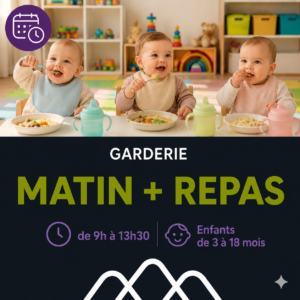 MATIN + REPAS de 9h à 13h30 / Enfants de 3 à 18 mois