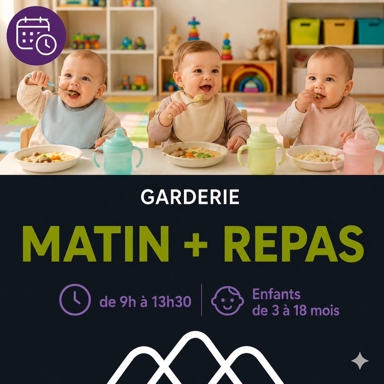 MATIN + REPAS de 9h à 13h30 / Enfants de 3 à 18 mois